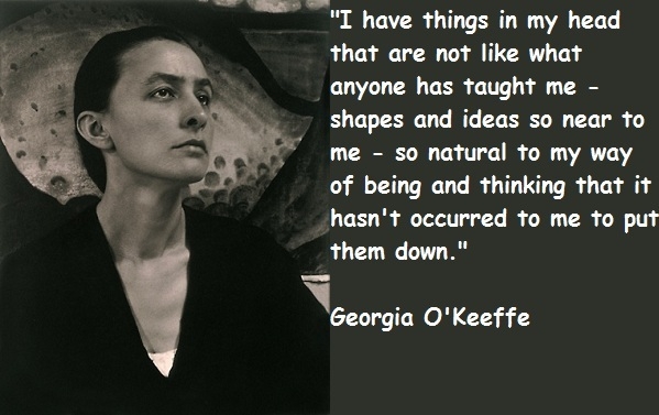 Georgia O'Keeffe on her Art | Witnify